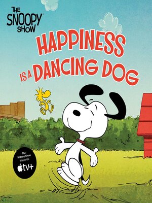 cover image of Happiness Is a Dancing Dog